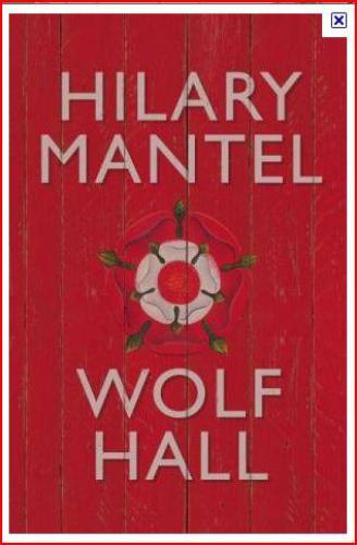 Wolf Hall The Rise And Fall Of Thomas Cromwell 1 Hilary Mantel