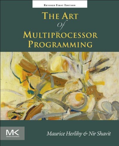 The Art Of Multiprocessor Programming Revised Reprint Maurice Herlihy Nir Shavit