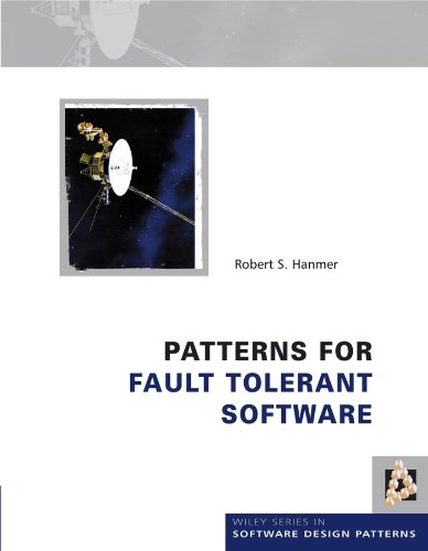 Patterns For Fault Tolerant Software Robert Hanmer