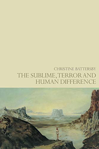 The Sublime Terror And Human Difference Christine Battersby