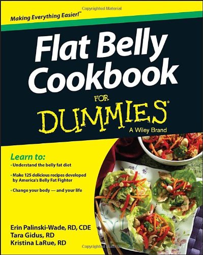 Flat Belly Cookbook For Dummies 1st Edition Erin Palinskiwade