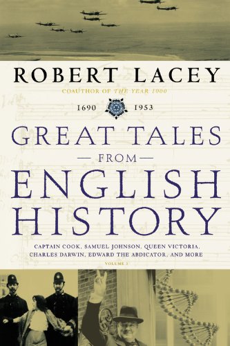 Great Tales From English History 1st North American Edition Robert Lacey