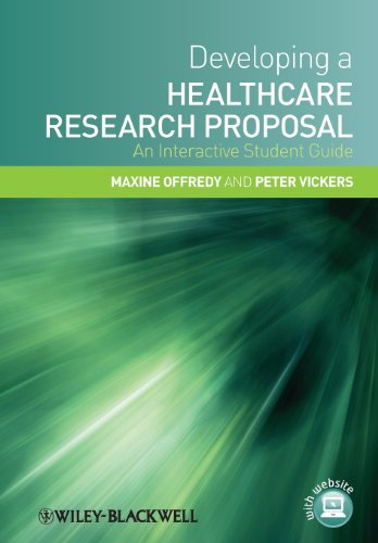 Developing A Healthcare Research Proposal An Interactive Student Guide 1st Maxine Offredy