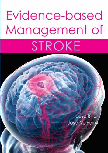 Evidencebased Management Of Stroke 1st Jose Biller Jose M Ferro Eds