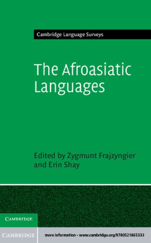 The Afroasiatic Languages Frajzyngier Zygmunt Shay Erin