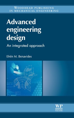 Advanced Engineering Design An Integrated Approach Efrn Moreno Benavides
