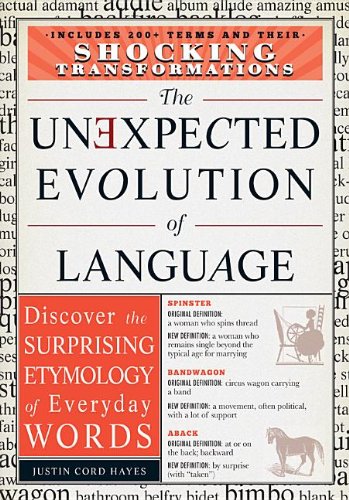 The Unexpected Evolution Of Language Justin Cord Hayes