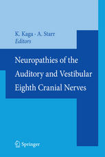 Neuropathies Of The Auditory And Vestibular Eighth Cranial Nerves 1st Edition Arnold Starr Auth