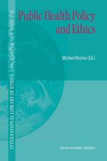 Public Health Policy And Ethics 1st Edition D Micah Hester Auth