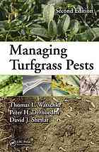 Managing Turfgrass Pests 2nd Edition Thomas L Watschke Peter H Dernoeden