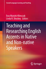 Teaching And Researching English Accents In Native And Nonnative Speakers 1st Edition Una Cunningham Auth