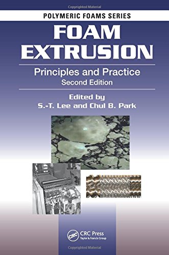 Foam Extrusion Principles And Practice Second Edition 2nd Edition St Lee