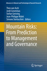 Mountain Risks From Prediction To Management And Governance 1st Edition Stefan Greiving