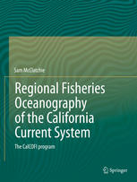 Regional Fisheries Oceanography Of The California Current System The Calcofi Program 1st Edition Sam Mcclatchie Auth