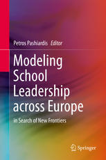 Modeling School Leadership Across Europe In Search Of New Frontiers 1st Edition Petros Pashiardis Auth