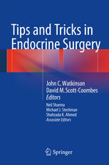 Tips And Tricks In Endocrine Surgery 1st Edition Andrew Lansdown