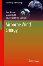 Airborne Wind Energy 1st Edition Moritz Diehl Auth Uwe Ahrens
