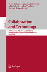 Collaboration And Technology 19th International Conference Criwg 2013 Wellington New Zealand October 30 November 1 2013 Proceedings 1st Edition Liana Razmerita Auth