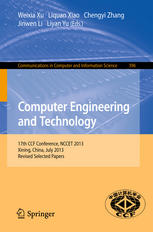 Computer Engineering And Technology 17th Ccf Conference Nccet 2013 Xining China July 2022 2013 Revised Selected Papers 1st Edition Jianfeng Zhang