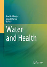 Water And Health 1st Edition Bhawana Jain Amita Jain Auth