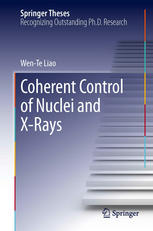 Coherent Control Of Nuclei And Xrays 1st Edition Wente Liao Auth
