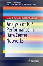 Analysis Of Tcp Performance In Data Center Networks 1st Edition Santosh Kulkarni