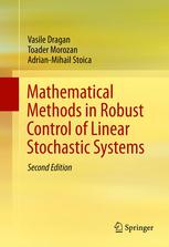 Mathematical Methods In Robust Control Of Linear Stochastic Systems 2nd Edition Vasile Dragan