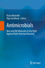 Antimicrobials New And Old Molecules In The Fight Against Multiresistant Bacteria 1st Edition Julian Davies Auth