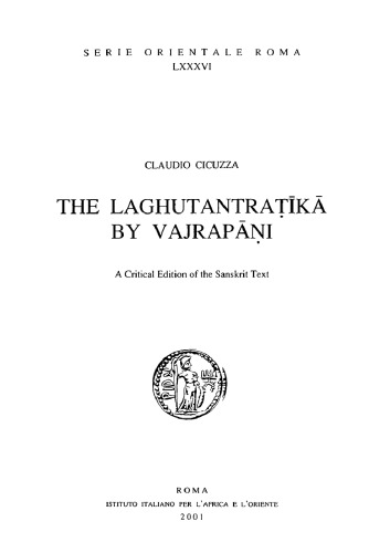 The Laghutantrak By Vajrapi A Critical Edition Of The Sanskrit Text Claudio Cicuzza Ed Bodhisattva Vajrapani
