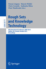 Rough Sets And Knowledge Technology 8th International Conference Rskt 2013 Halifax Ns Canada October 1114 2013 Proceedings 1st Edition Marcin Szczuka Auth