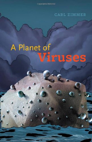 A Planet Of Viruses Reprint Carl Zimmer