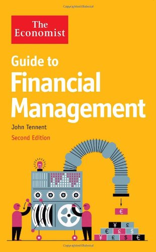 The Economist Guide To Financial Management 2nd John Tennent
