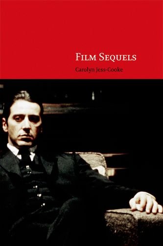 Film Sequels Theory And Practice From Hollywood To Bollywood Carolyn Jesscooke