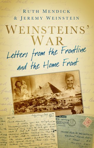 Weinsteins War Letters Of Love Struggle And Survival Ruth Mendick