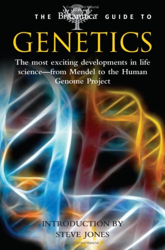 The Britannica Guide To Genetics Encyclopedia Britannica