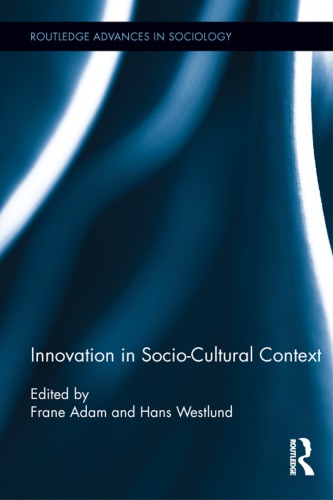 Innovation In Sociocultural Context Frane Adam Hans Westlund
