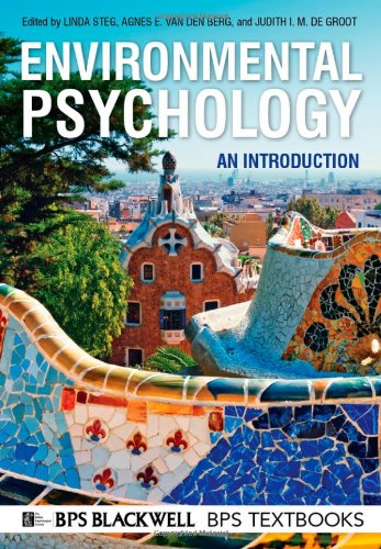 Environmental Psychology An Introduction Linda Steg Agnes E Van Den Berg
