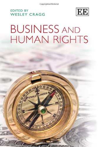 Business And Human Rights Wesley Cragg Wesley Cragg
