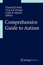 Comprehensive Guide To Autism 1st Edition Hannah Gardener Kristen Lyall