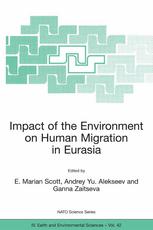 Impact Of The Environment On Human Migration In Eurasia 1st Edition K V Chugunov