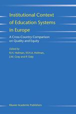 Institutional Context Of Education Systems In Europe A Crosscountry Comparison On Quality And Equity 1st Edition R Hofman