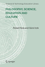 Philosophy Science Education And Culture 1st Edition Robert Nola