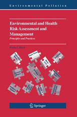 Environmental And Health Risk Assessment And Management Principles And Practices 1st Edition Paolo F Ricci Auth