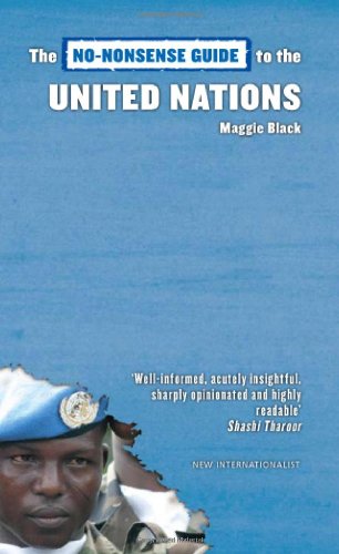 The Nononsense Guide To The United Nations Maggie Black