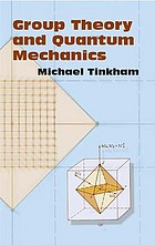 Group Theory And Quantum Mechanics Michael Tinkham