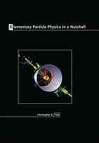 Elementary Particle Physics In A Nutshell Christopher G Tully