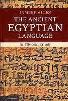 The Ancient Egyptian Language An Historical Study English James P Allen