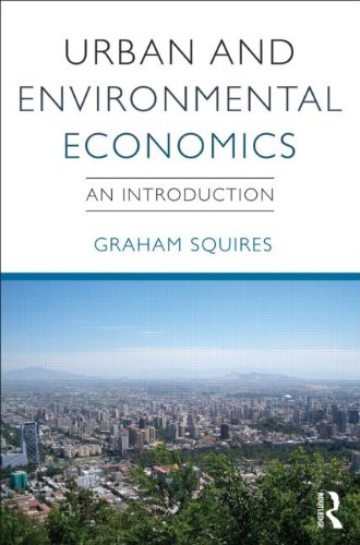 Urban And Environmental Economics An Introduction Graham Squires