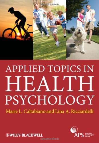 Applied Topics In Health Psychology 1st Edition Marie Louise Caltabiano