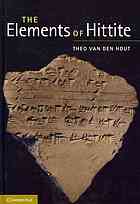 The Elements Of Hittite Theo P J Van Den Hout
